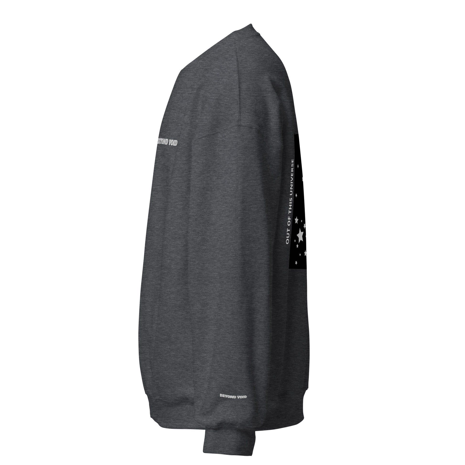Beyond Void, Out Of This Universe Sweatshirt